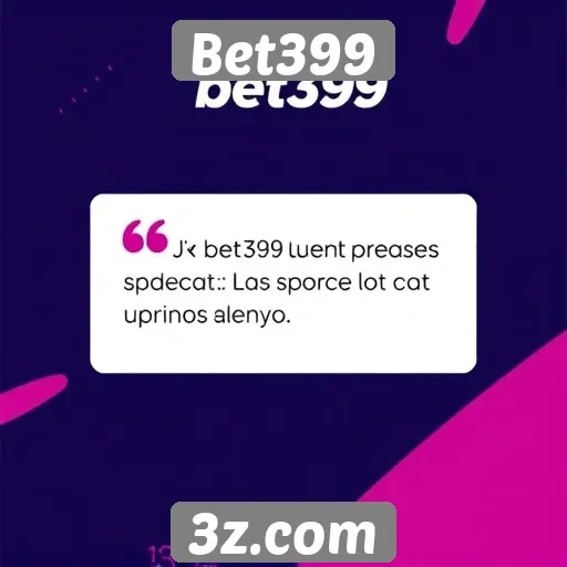 Feedback dos usuários sobre serviços do Bet399